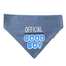 Load image into Gallery viewer, Snap button bandana - Official good boy/girl