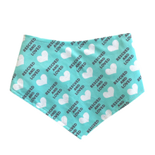Load image into Gallery viewer, Dog bandana - Rescued and loved